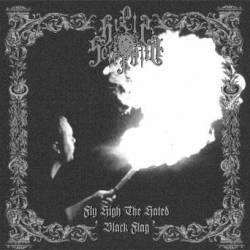 Hills Of Sefiroth : Fly High the Hated Black Flag